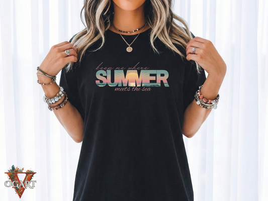 Summer Beach Shirt: Keep Me Where Summer Meets The Sea