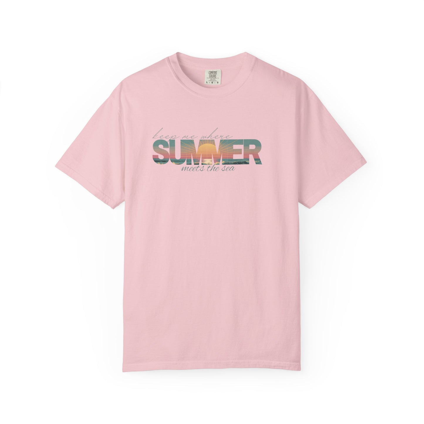 Summer Beach Shirt: Keep Me Where Summer Meets The Sea