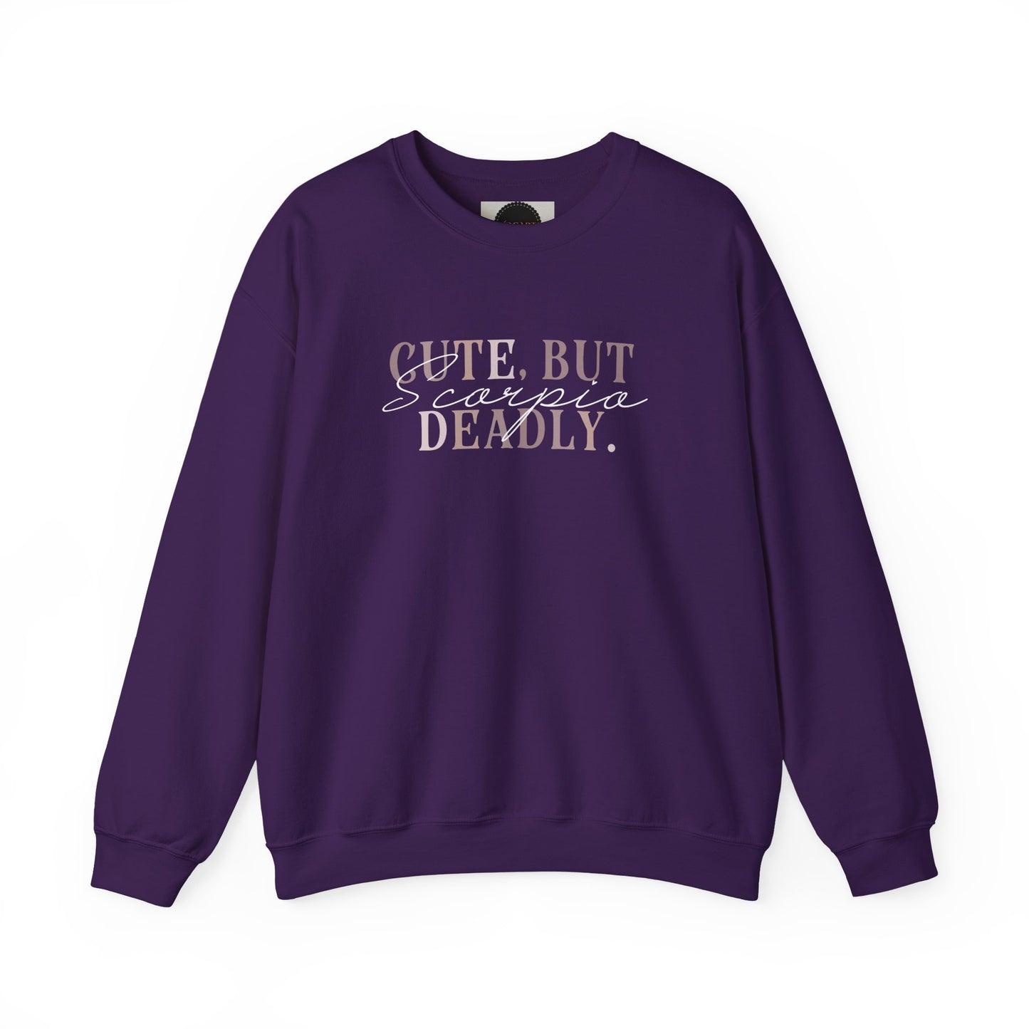 Scorpio Sweatshirt: But Deadly Zodiac Shirt