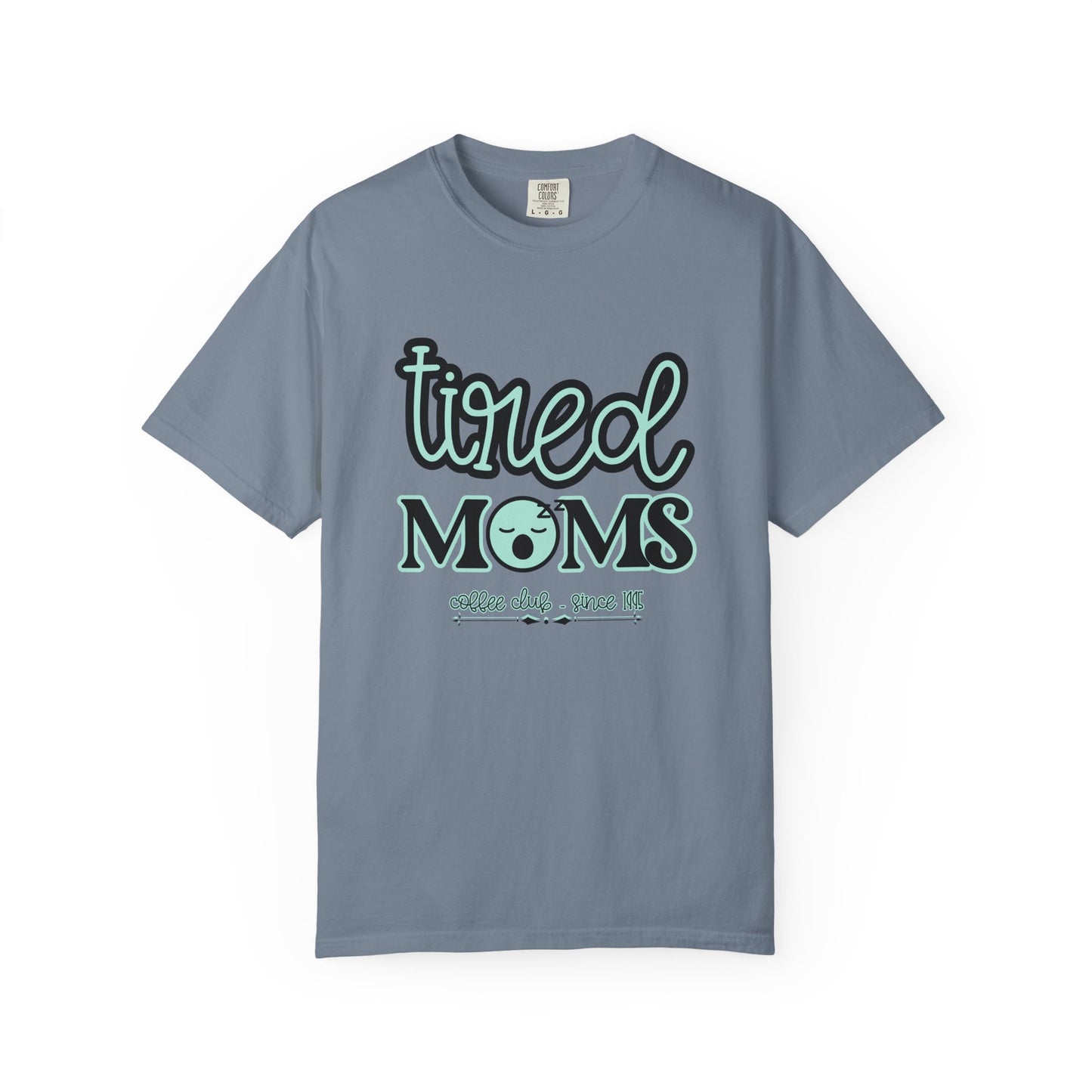 Tired Moms Coffee Club Shirt: Funny Mom T-shirt