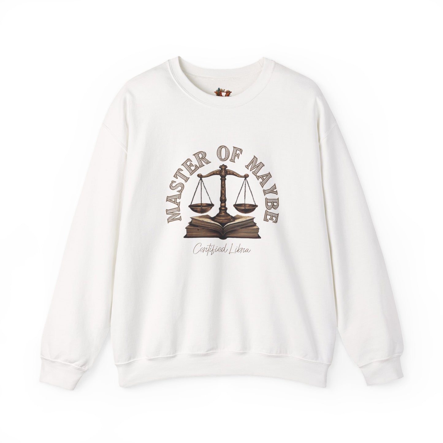 Sarcastic Libra Sweatshirt: Master of Maybe Shirt