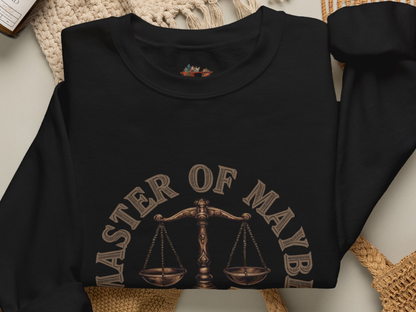 Sarcastic Libra Sweatshirt: Master of Maybe Shirt