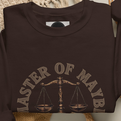 Sarcastic Libra Sweatshirt: Master of Maybe Shirt