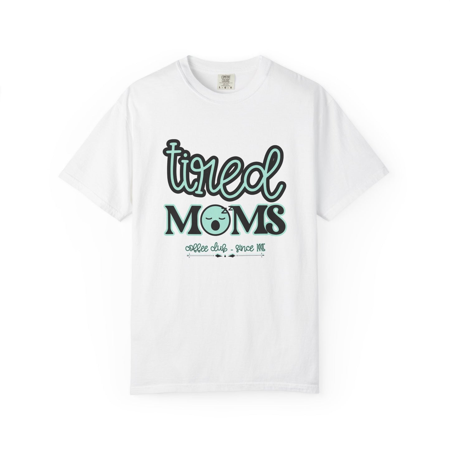 Tired Moms Coffee Club Shirt: Funny Mom T-shirt