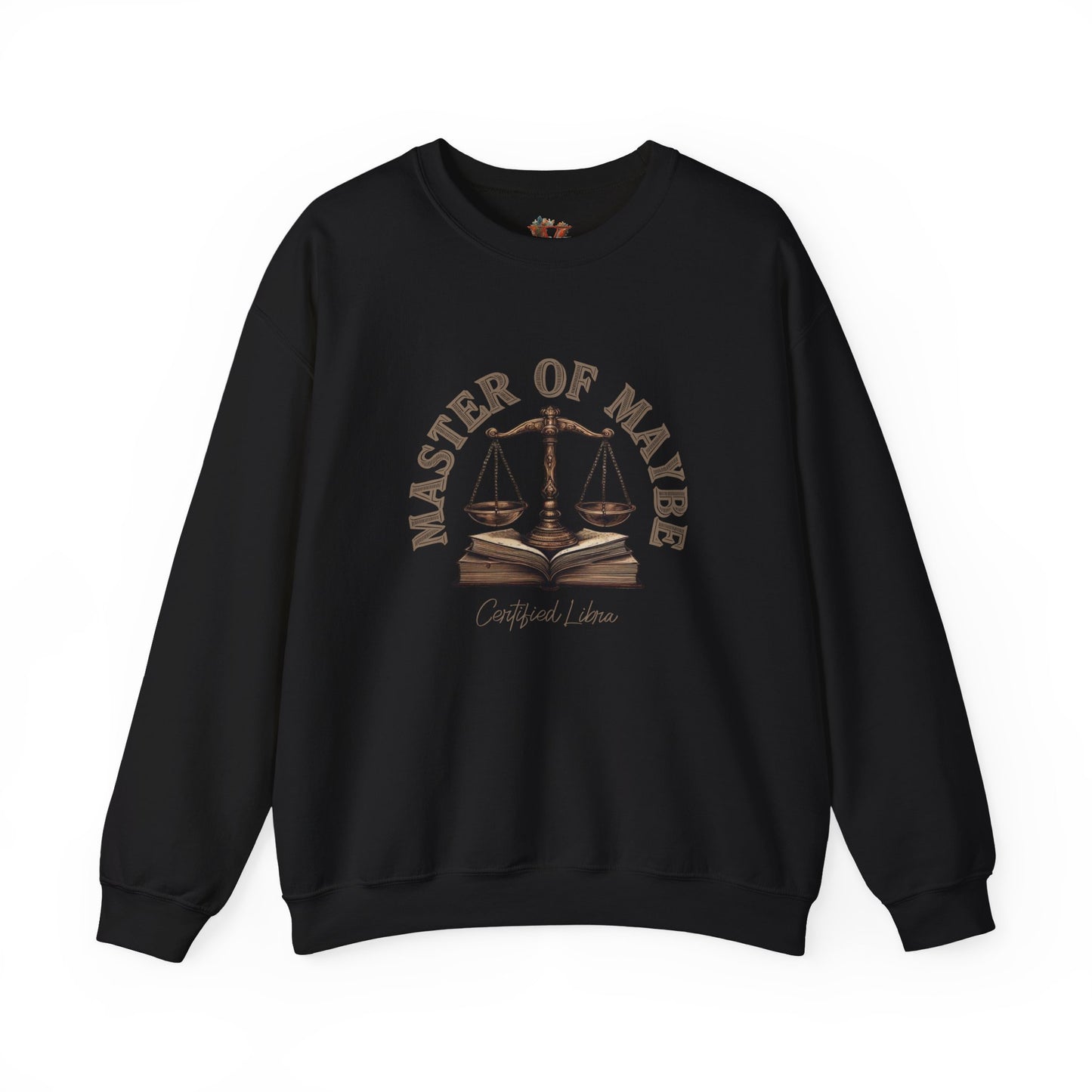 Sarcastic Libra Sweatshirt: Master of Maybe Shirt