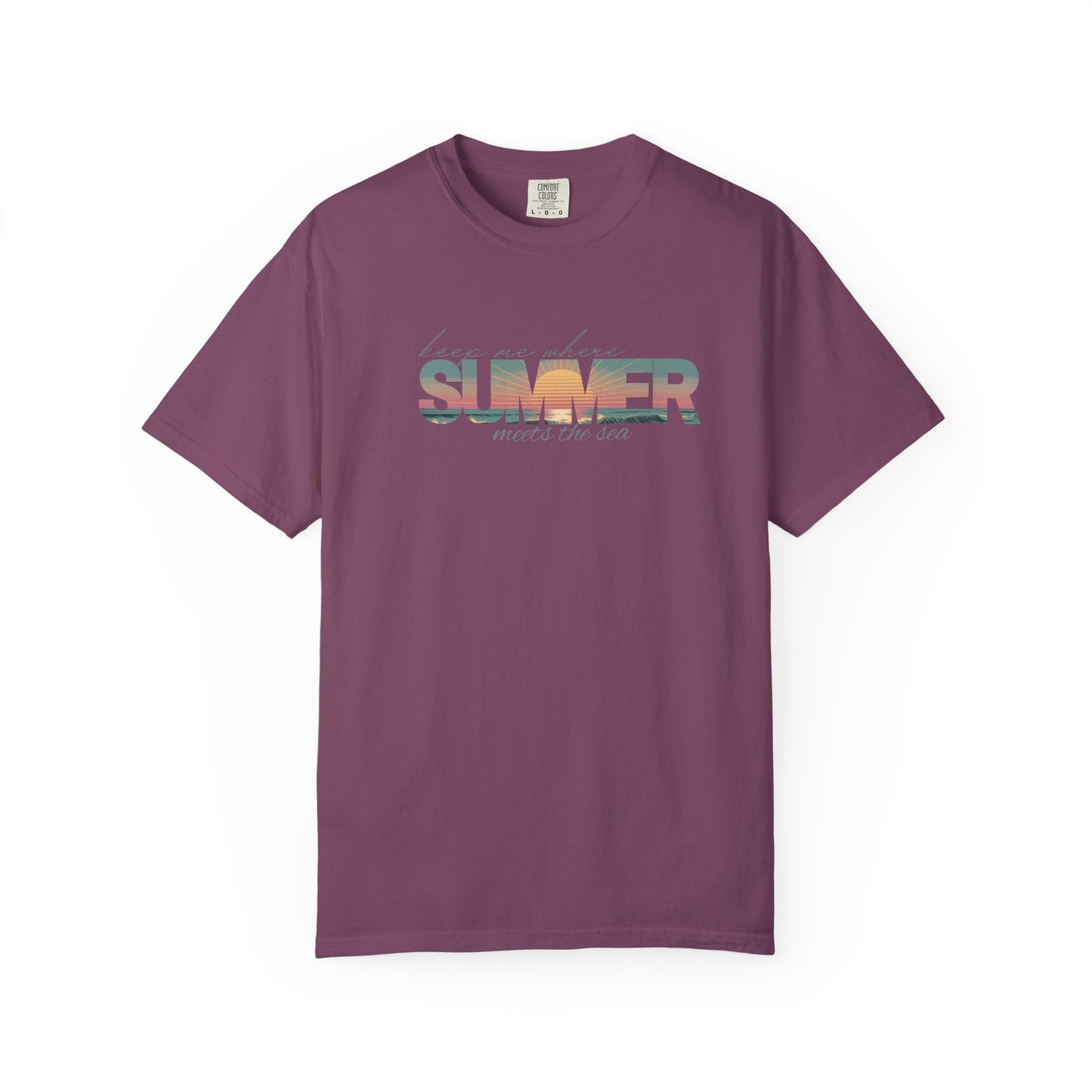 Summer Beach Shirt: Keep Me Where Summer Meets The Sea
