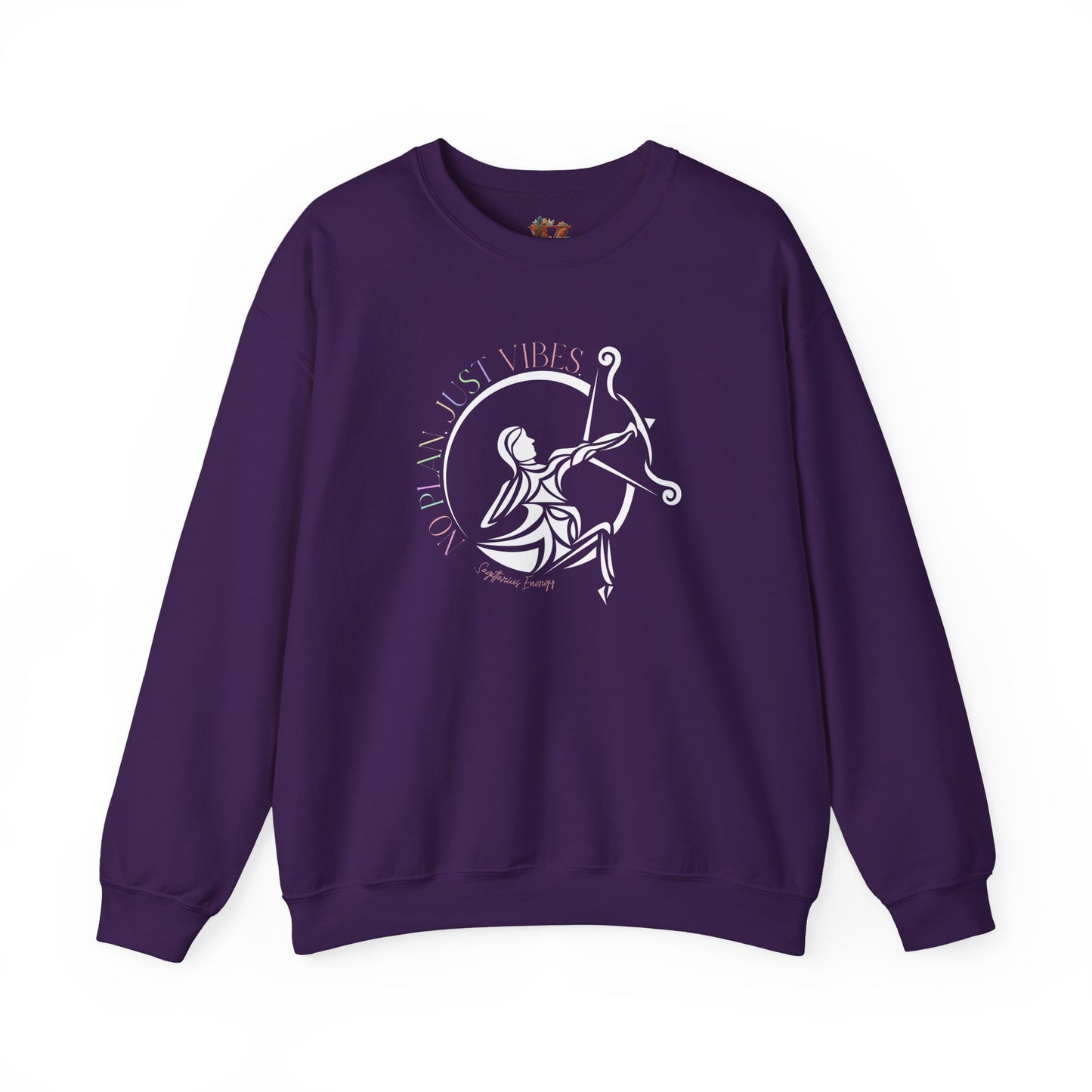 Sagittarius Zodiac Sweatshirt: No Plan Just Vibes