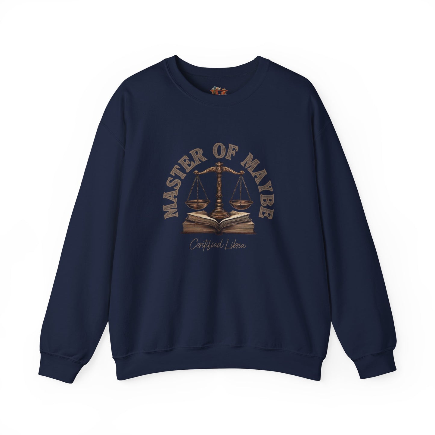 Sarcastic Libra Sweatshirt: Master of Maybe Shirt